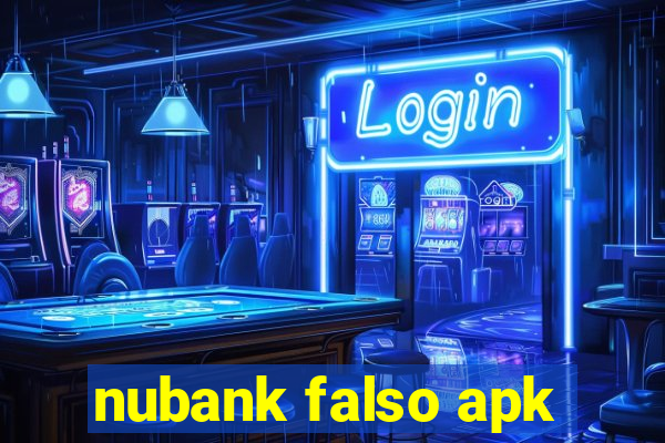 nubank falso apk